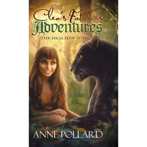Cleo's Fabulous Adventures: The Realm of the Woods