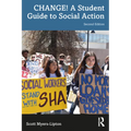 Change! a Student Guide to Social Action