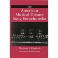 The American Musical Theatre Song Encyclopedia