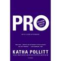Pro: Reclaiming Abortion Rights