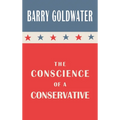 The Conscience of a Conservative