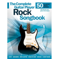 Complete Guitar Player Rock Songbook