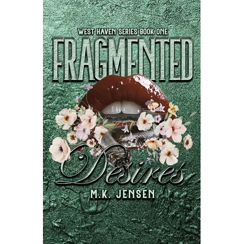 Fragmented Desires