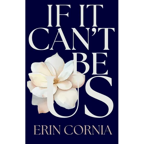 If It Can't Be Us