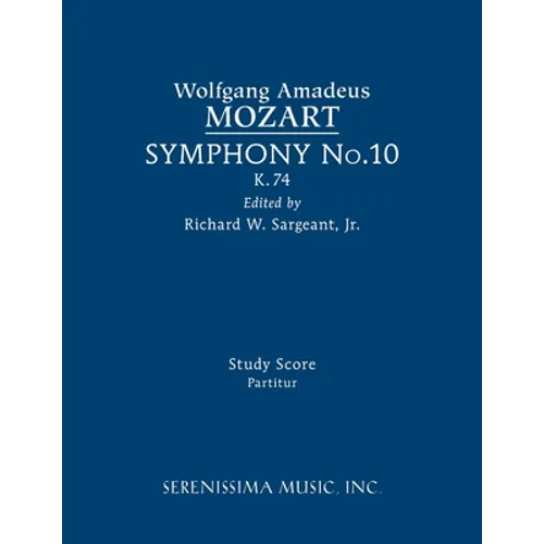 Symphony No.10, K.74: Study score
