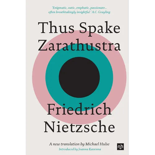 Thus Spake Zarathustra: A Book for All and None