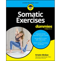 Somatic Exercises for Dummies