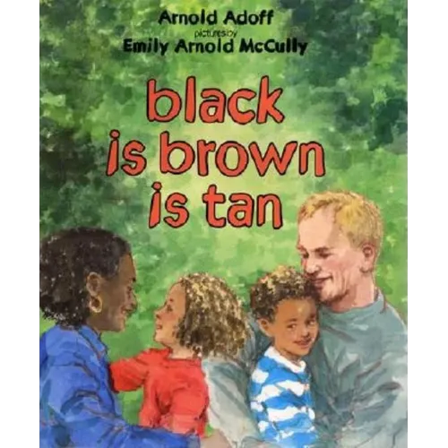 Black Is Brown Is Tan