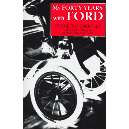 My Forty Years with Ford