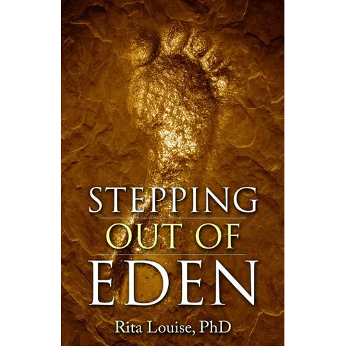 Stepping Out Of Eden