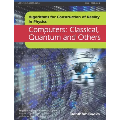 Computers: Classical, Quantum and Others