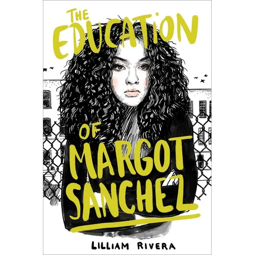 The Education of Margot Sanchez