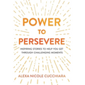 Power to Persevere