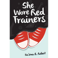 She Wore Red Trainers