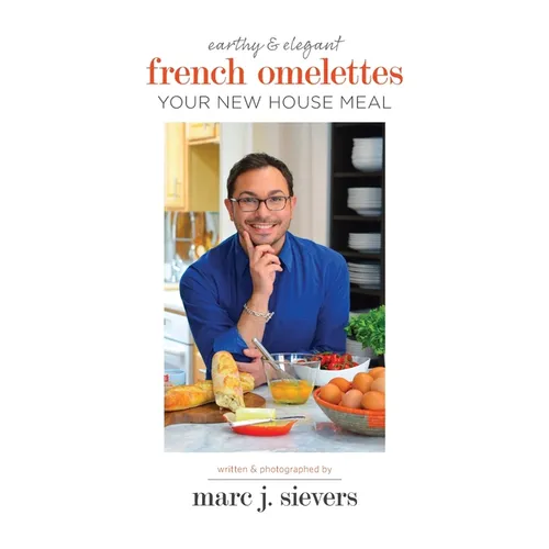 French Omelettes: Your New House Meal