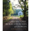More Historic Rural Churches of Georgia