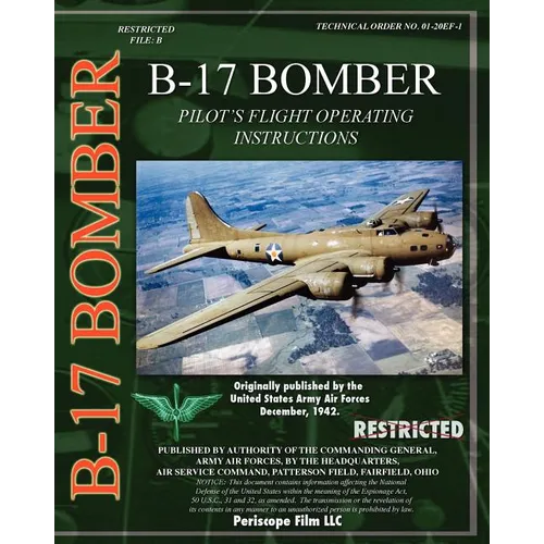 B-17 Pilot's Flight Operating Instructions