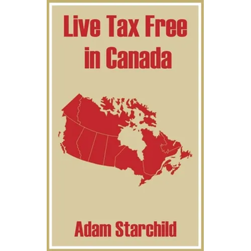 Live Tax Free in Canada