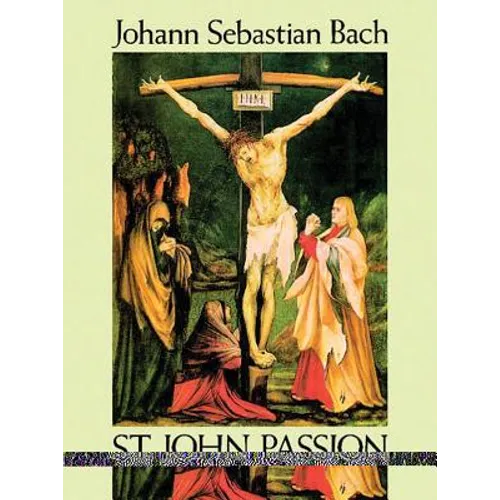 St. John Passion in Full Score