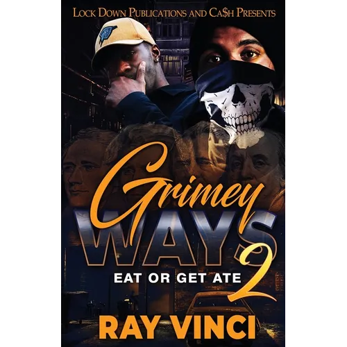 Grimey Ways 2