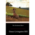 The Enchanted Barn