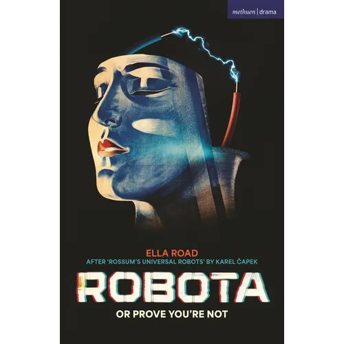 Robota; Or Prove You're Not