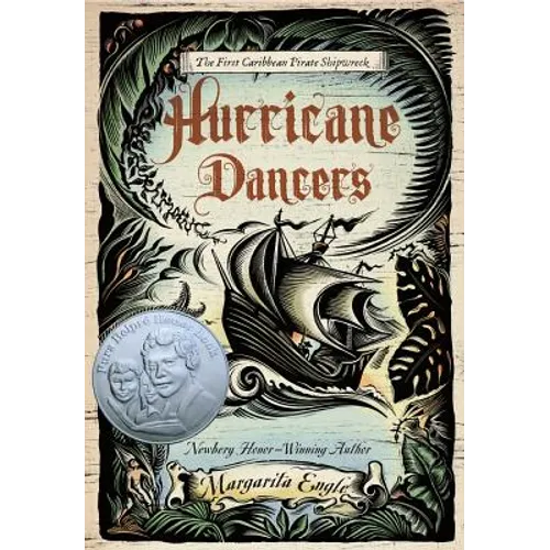 Hurricane Dancers: The First Caribbean Pirate Shipwreck