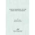 Lexical Semantics of the Greek New Testament