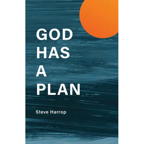 God Has A Plan