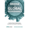 Bridge to Global Governance: Tackling Climate Change, Energy Distribution, and Nuclear Proliferation