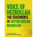 Voice of Hezbollah: The Statements of Sayyed Hassan Nasrallah