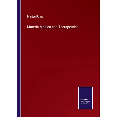 Materia Medica and Therapeutics