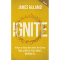 Ignite: 30 Days to Finish Your Senior Year Strong: Final Stretch. Full Impact. No Regrets.
