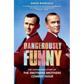 Dangerously Funny: The Uncensored Story of the Smothers Brothers Comedy Hour