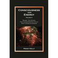 Consciousness and Energy, Volume 4: Trump, The Sting, The Catastrophe Cycle and Consciousness