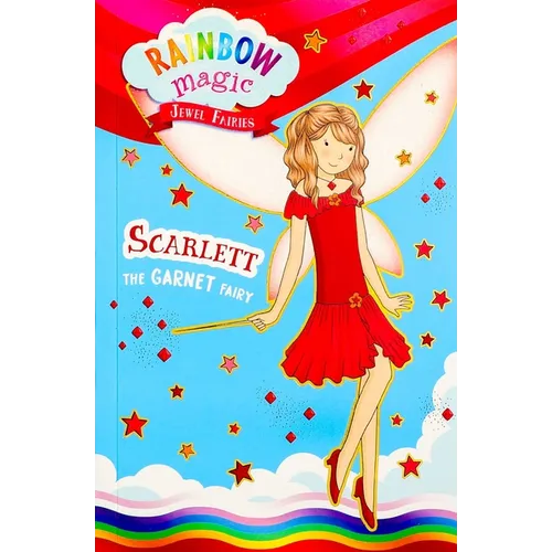 Rainbow Magic Jewel Fairies #2: Scarlett the Garnet Fairy
