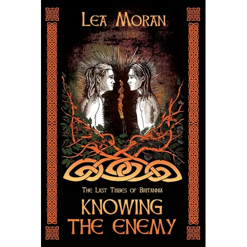 Knowing the Enemy: The Last Tribes of Britannia
