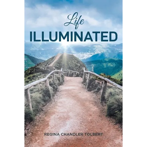 Life Illuminated