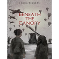 Beneath the Canopy