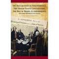 The Constitution of the United States and The Declaration of Independence