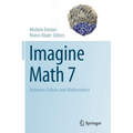Imagine Math 7: Between Culture and Mathematics