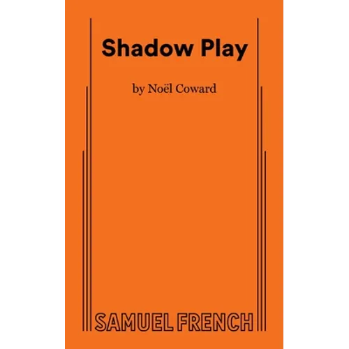 Shadow Play