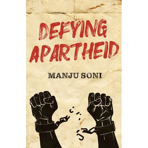 Defying Apartheid