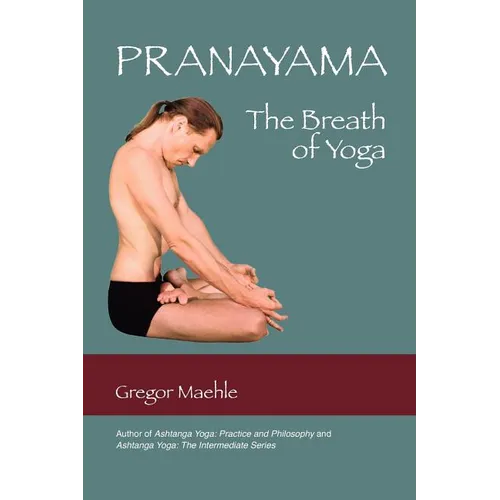 Pranayama the Breath of Yoga