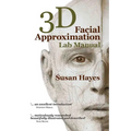 3D Facial Approximation Lab Manual