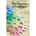 The Patterns of Existence