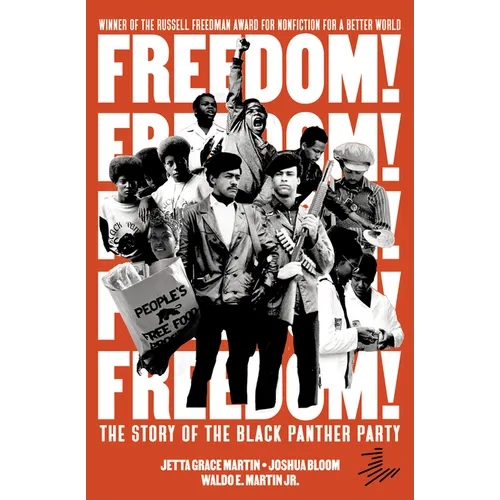 Freedom! the Story of the Black Panther Party