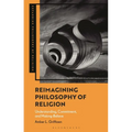 Reimagining Philosophy of Religion: Understanding, Commitment, and Making-Believe