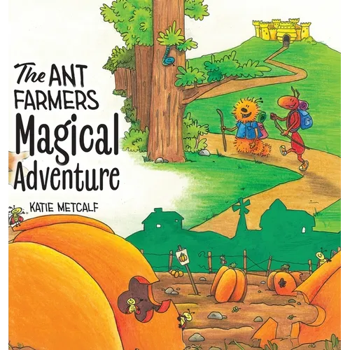 The Ant Farmers Magical Adventure