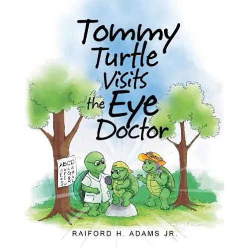 Tommy Turtle Visits the Eye Doctor